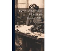 How To Become A Private Secretary