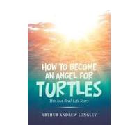 How To Become An Angel For Turtles