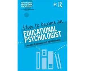 How to Become an Educational Psychologist by Phil Stringer Unknown (Auteur)
