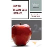 How to Become Data Literate by Susan R. CarrollDavid J. Carroll Susan R. Carroll David J. Carroll (Auteur)