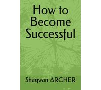 How to Become Successful