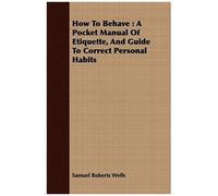 How To Behave