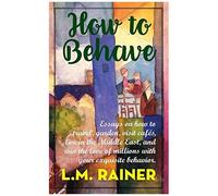 How To Behave