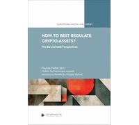 How to Best Regulate Crypto-Assets? - The EU and UAE Perspectives