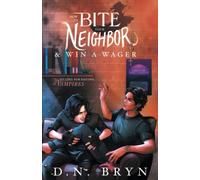How to Bite Your Neighbor and Win a Wager