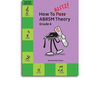 How To Blitz! Abrsm Theory Grade 4