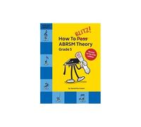 How To Blitz! Abrsm Theory Grade 5 (2018 Revised)