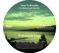 How to Breathe Breathing Exercises for Balancing and Stability-Pranayama [DVD] [Import]
