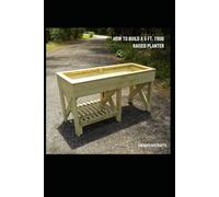 How to Build a 5 ft. Trug Raised Garden Bed: DIY Project Guide with Photos at Every Step!