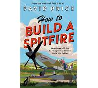 How to Build a Spitfire - David Price - Apollo - ebook (ePub) - Livre