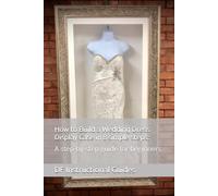 How to Build a Wedding Dress Display Case in 8 simple steps:: A step-by-step guide for beginners