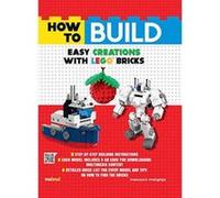 How to Build Easy Creations with LEGO Bricks - [Version Originale] Inconnu (Auteur)