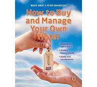 How To Buy And Manage Your Own Hotel