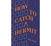 How To Catch A Hermit