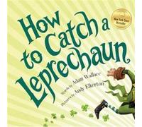 How to Catch a Leprechaun: 0