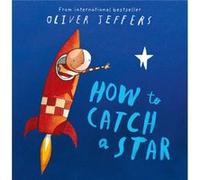 How to Catch a Star