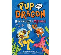 How to Catch Graphic Novels: How to Catch a Mermaid - Alice Walstead - Sourcebooks Wonderland - ebook (ePub) - Livre