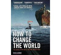 How To Change The World