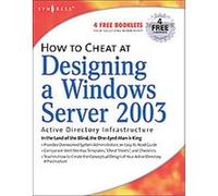 How to Cheat at Designing a Windows Server 2003 Active Directory Infrastructure Brian Barber, Hal Kurz, Melissa Craft, Michael Cross (Auteur)