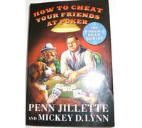 How to Cheat Your Friends at Poker: The Wisdom of Dickie Richard