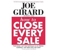 How to Close Every Sale