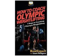How To Coach Olympic Weightlifting