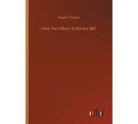 How To Collect A Doctor Bill