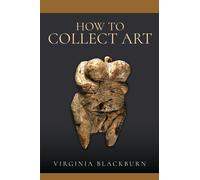 How To Collect Art