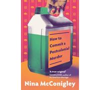 How to Commit a Postcolonial Murder