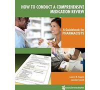 How To Conduct A Comprehensive Medication Review