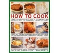 How to Cook by Macmillan Norma Norma Macmillan, (Auteur)