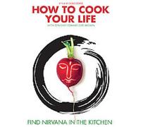 How to Cook Your Life [Import anglais]