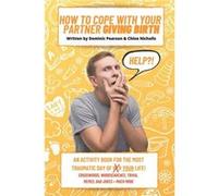 How to cope with your partner Giving Birth by Dominic Pearson Paperback Book Dominic Pearson (Auteur)