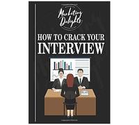 How To Crack Your Interview