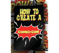 How To Create A Comic-Con – DVD