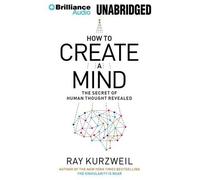 [(How to Create a Mind: The Secret of Human Thought Revealed * * )] [Author: Ray Kurzweil] [Apr-2014]