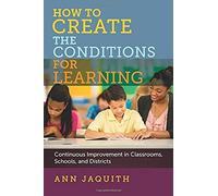 How To Create The Conditions For Learning