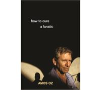 How to Cure a Fanatic – Princeton University Press