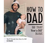 How to Dad