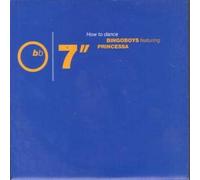 How to dance (1990, feat. Princessa) / Vinyl single [Vinyl-Single 7'']