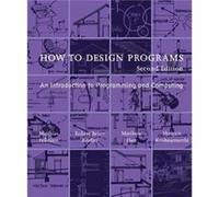 How to Design Programs by Krishnamurthi & Shriram Professor of Computer Science & Brown University Matthias Felleisen, Robert Bruce Findler, Matthew Flatt, Shriram Krishnamurthi (Auteur)