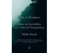 How To Disappear