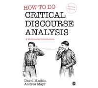 How To Do Critical Discourse Analysis