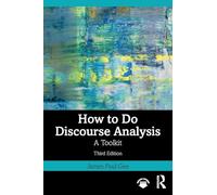How to Do Discourse Analysis
