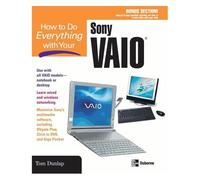 How To Do Everything With Your Sony Vaio (R)