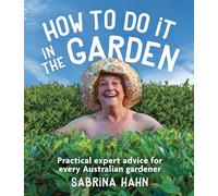 How to Do It in the Garden