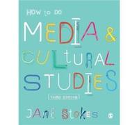 How to Do Media and Cultural Studies by Jane Stokes Jane Stokes (Auteur)