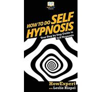 How To Do Self Hypnosis