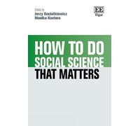 How To Do Social Science That Matters