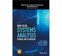 How to Do Systems Analysis by Michael C. Smith John E Gibson, William T Scherer, William F Gibson, Michael Clay Smith (Auteur)